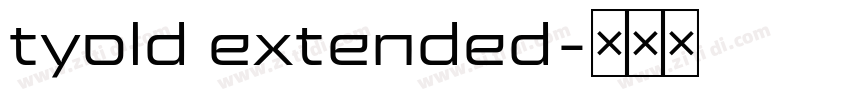 tyold extended字体转换